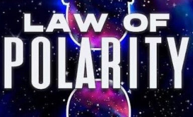 🌌 Week Ten: The Law of Polarity — Opposites Can Exist at the Same Time